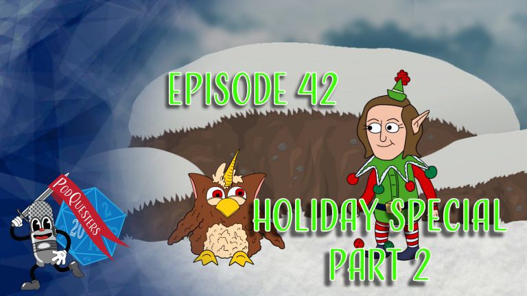 Podquesters Episode 42