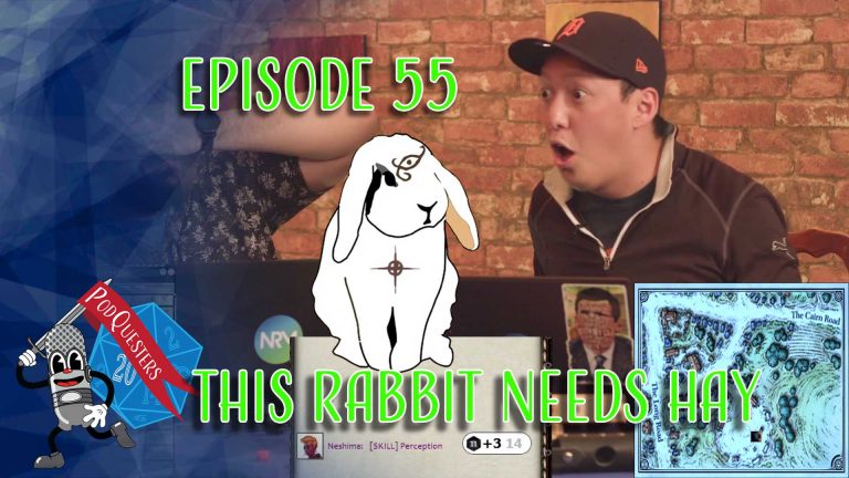 Podquesters Episode 55