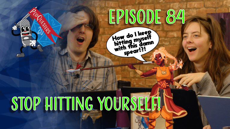 Podquesters Stop Hitting Yourself