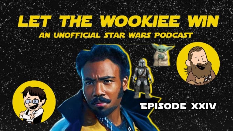 Let The Wookiee Win - Episode 24: The High Republic and it’s Wookiee