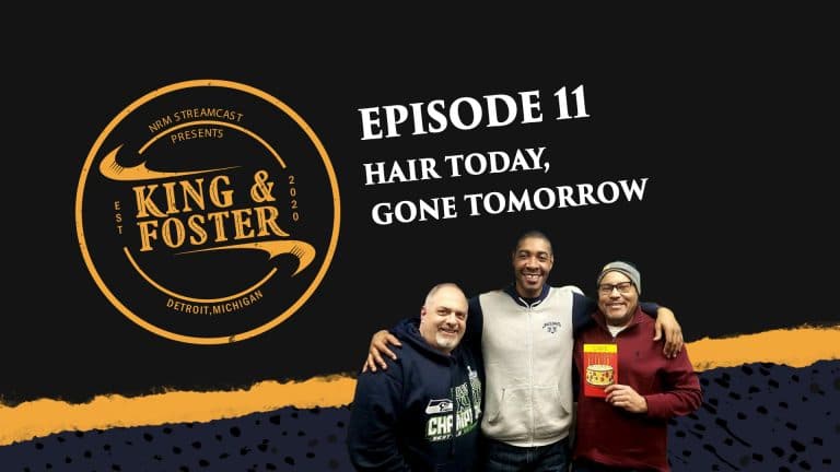 King & Foster - Episode 11 - Hair today, Gone Tomorrow