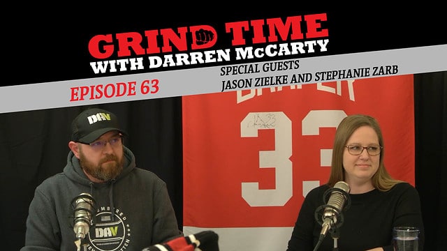 Grind Time with Darren McCarty - Episode 63: Special Guest Jason Zielke and Stephanie Zarb