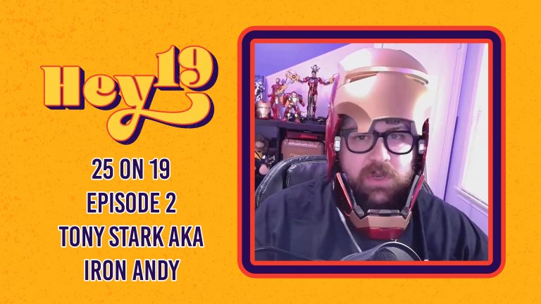 25 on 19 – Episode 2: Tony Stark aka Iron Andy
