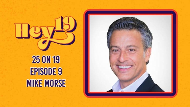 25 on 19 – Episode 9: Mike Morse