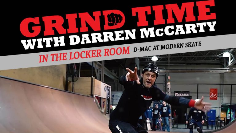 In The Locker Room – D-Mac at Modern Skate