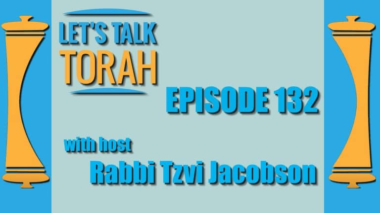 Let's Talk Torah - Episode 132 - Census Taking and the Evil Eye