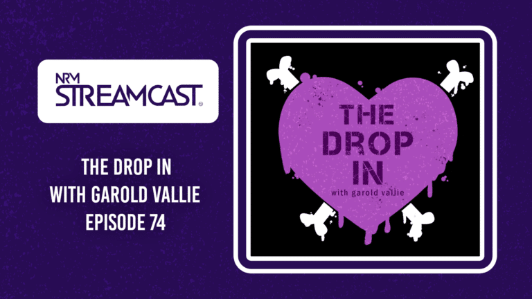 The Drop In with Garold Vallie – Episode 74