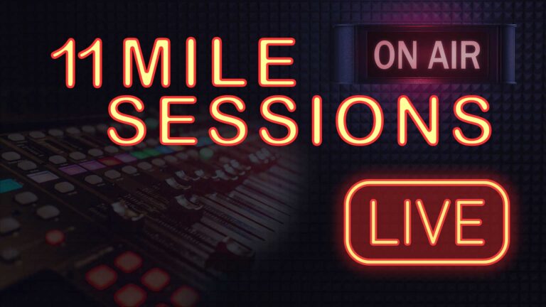 Watch – 11 Mile Sessions Live