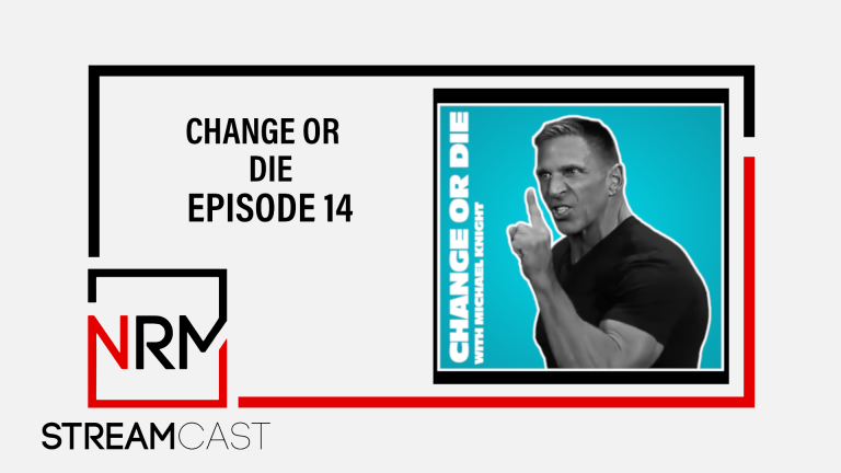 Change Or Die – Episode 14