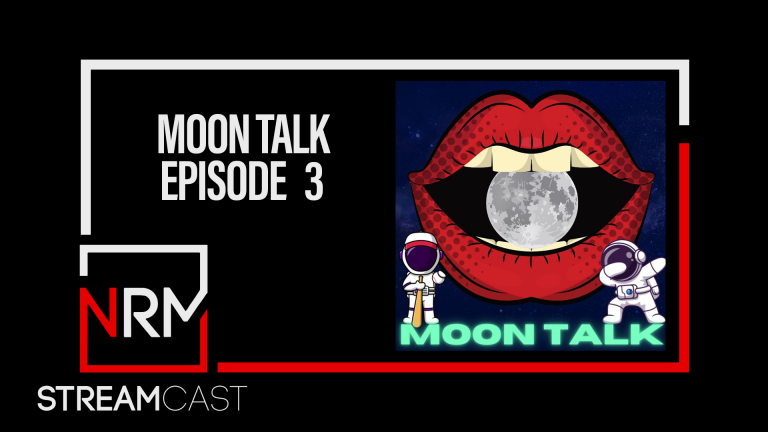 Moon Talk – Episode 3