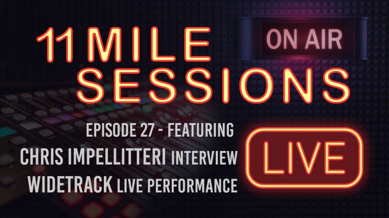 11 Mile Sessions Live – Episode 27