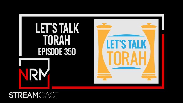 Let’s Talk Torah – Episode 350