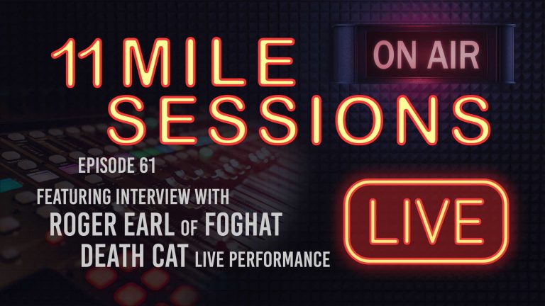 11 Mile Session Live – Episode 61