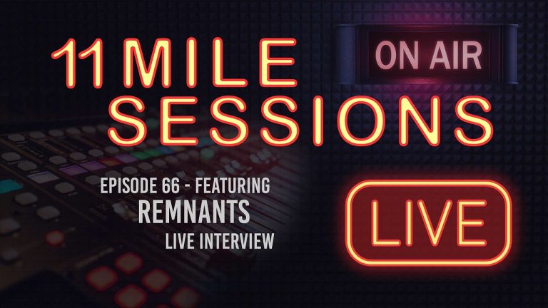 11 Mile Sessions Live – Episode 66