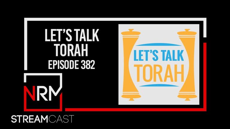 Let’s Talk Torah – Episode 382