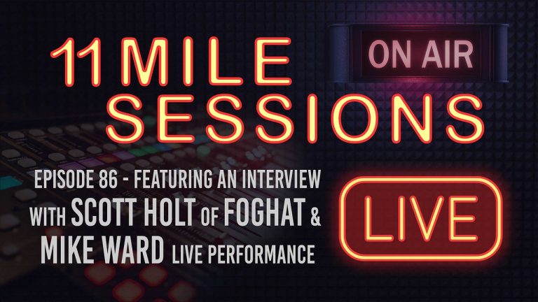 11 Mile Sessions Live – Episode 86