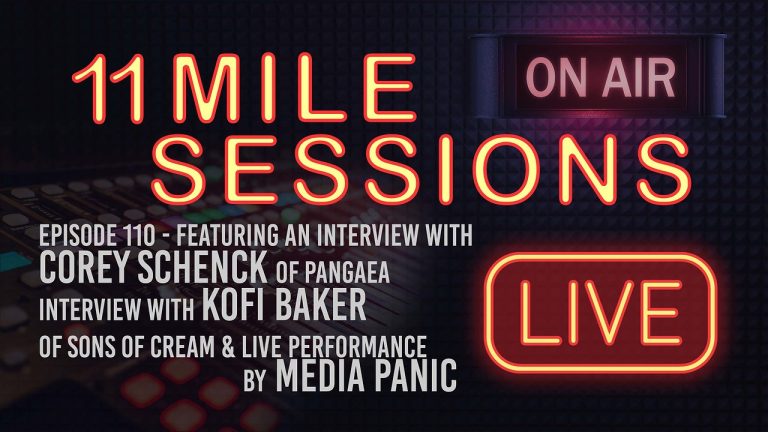 11 Mile Sessions Live – Episode 110